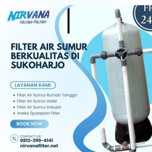 Filter Air Sumur Berkualitas di Sukoharjo 08122994141