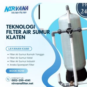 Teknologi Filter Air Sumur Klaten 08122994141